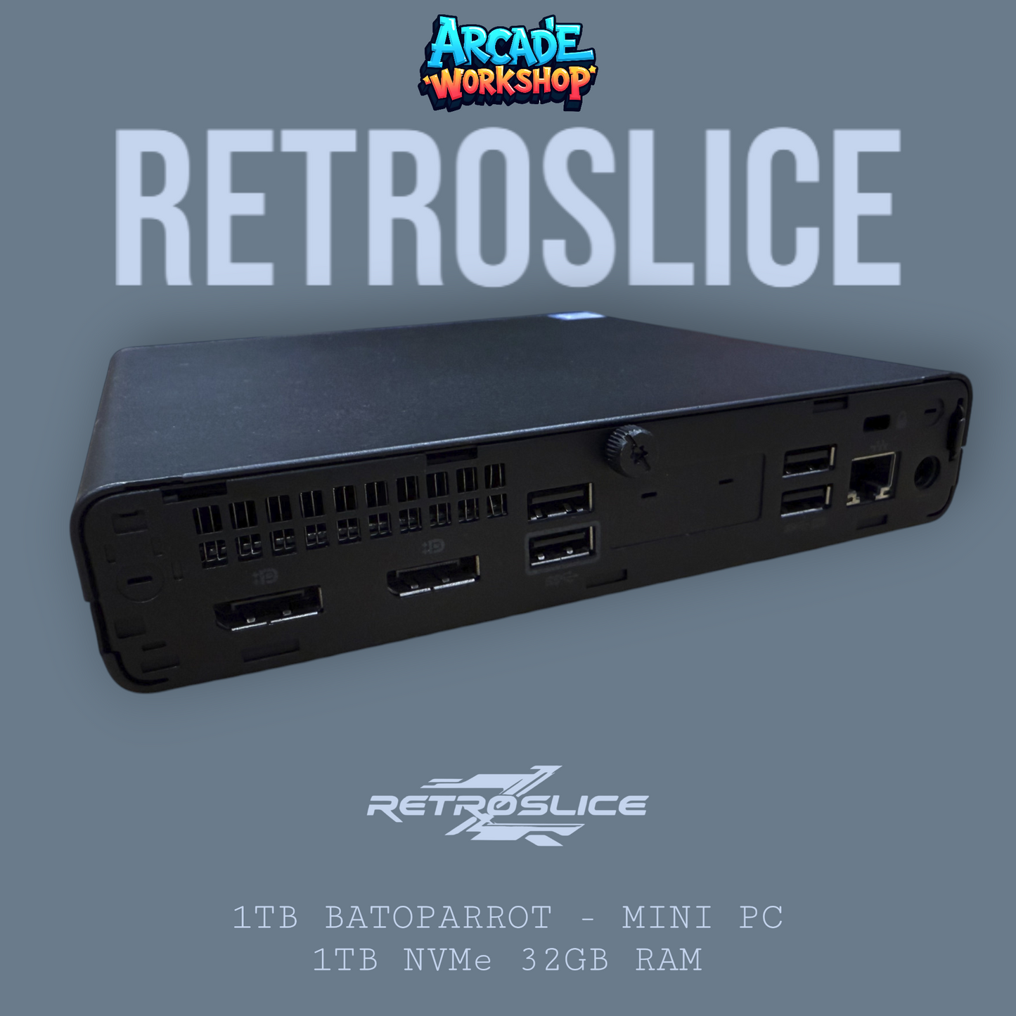 RetroSlice - 1TB Batocera Mini PC - 1TB NVMe 32GB RAM